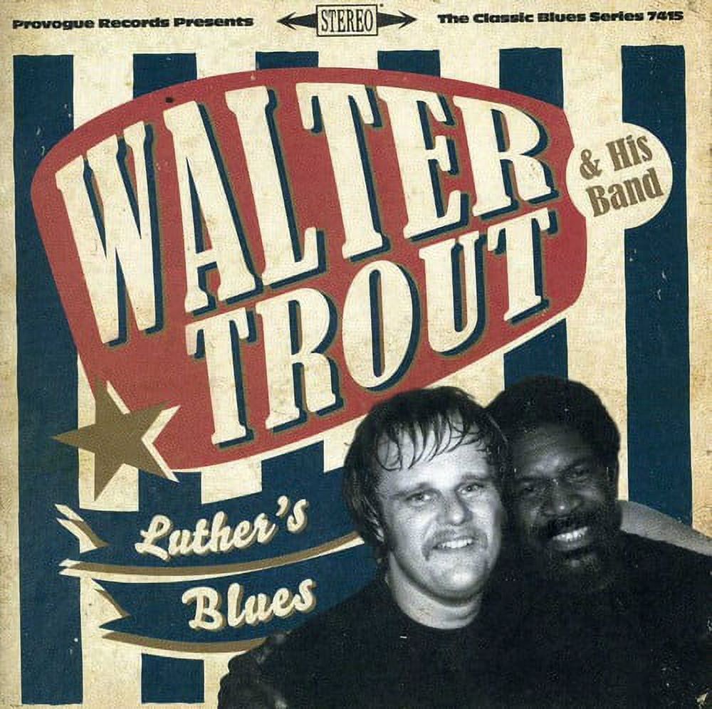 Walter Trout - Luther's Blues - a Tribute to Luther Allison - Music & Performance - CD