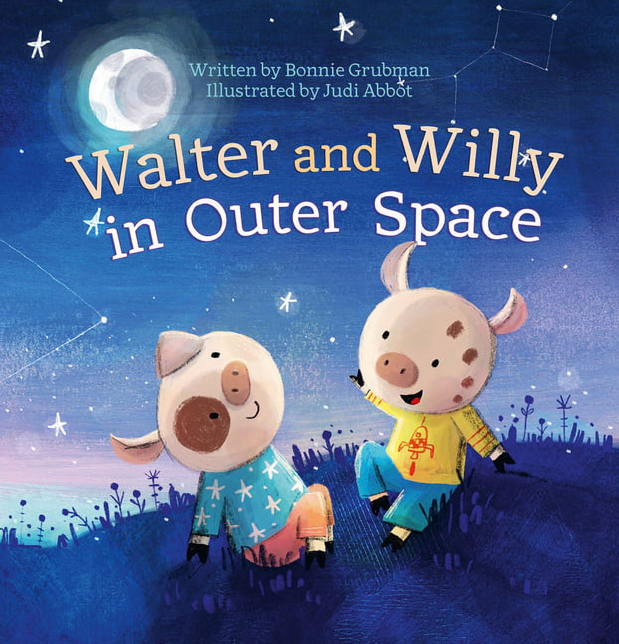 Walter and Willy Walter and Willy in Outer Space, Book 3, (Hardcover)