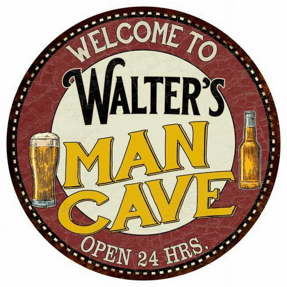 Walter's Man Cave 12" Round Metal Sign Kitchen Bar Wall Décor 200120035361