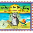 thumbnail image 1 of Pre-Owned Walter the Farting Dog: Banned From the Beach, 9780525478126, 0525478124, Hardcover,, 1 of 1