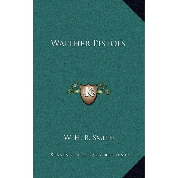 Walther Pistols (Hardcover)