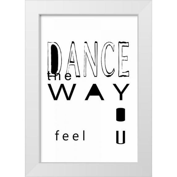 Waltz, Anne 13x18 White Modern Wood Framed Museum Art Print Titled - Dance the way…