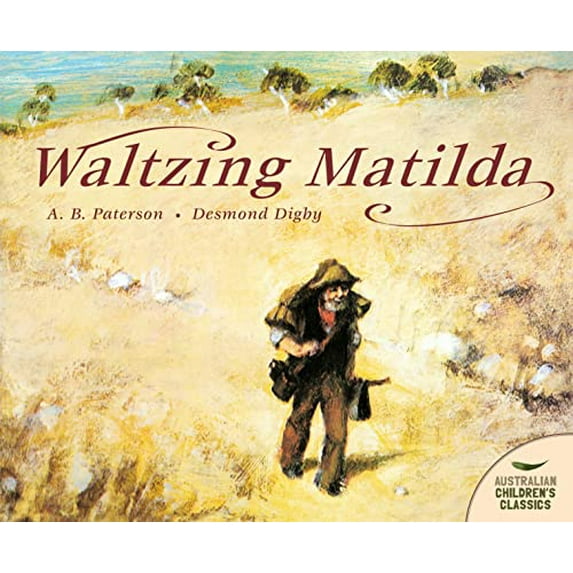 Pre-Owned Waltzing Matilda (Paperback) 0207170983 9780207170980