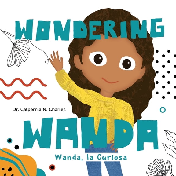 Wanda, La Curiosa Wondering Wanda, (Paperback)