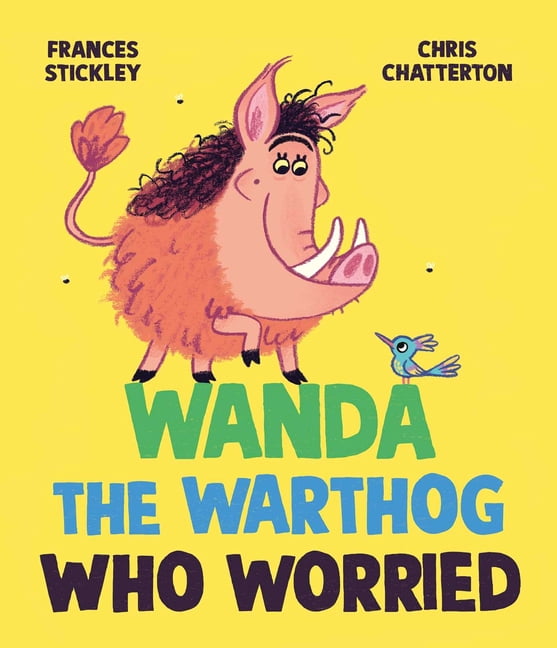 Wanda the Warthog Who Worried, (Hardcover)