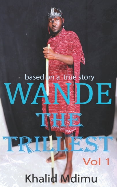 Wande : The Trillest (Paperback)