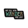thumbnail image 1 of Not All Who Wander Are Lost Embroidered DIY Iron on or Sew-on Decorative Patch Badge Emblem Appliques Humor Saying Military Tactical Biker Emblem Series, 1 of 1