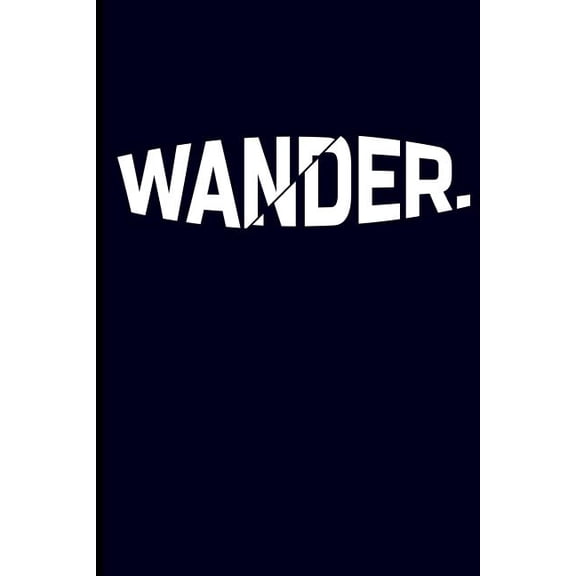 Wander. Paperback 1726634574 9781726634571 Eve Emelia