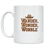 Wander Wonder Wobble - Adventure Seeker - 11 oz Ceramic Coffee Mug