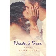 Wander and Roam Paperback 1499385633 9781499385632