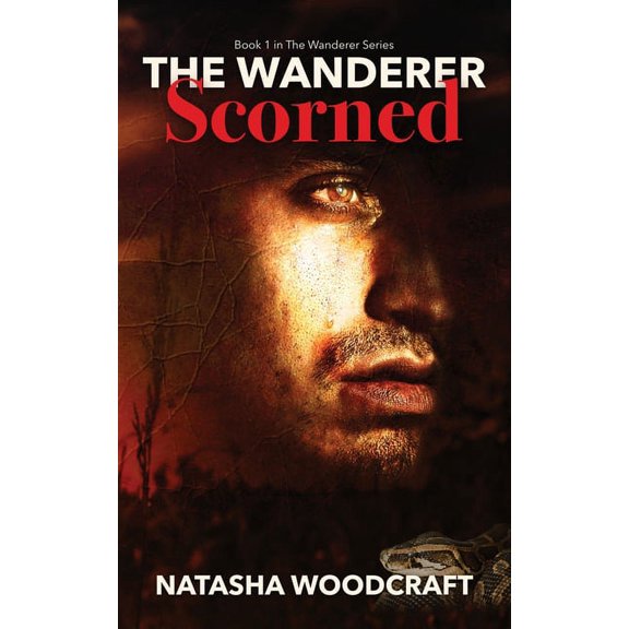Wanderer: The Wanderer Scorned (Paperback)