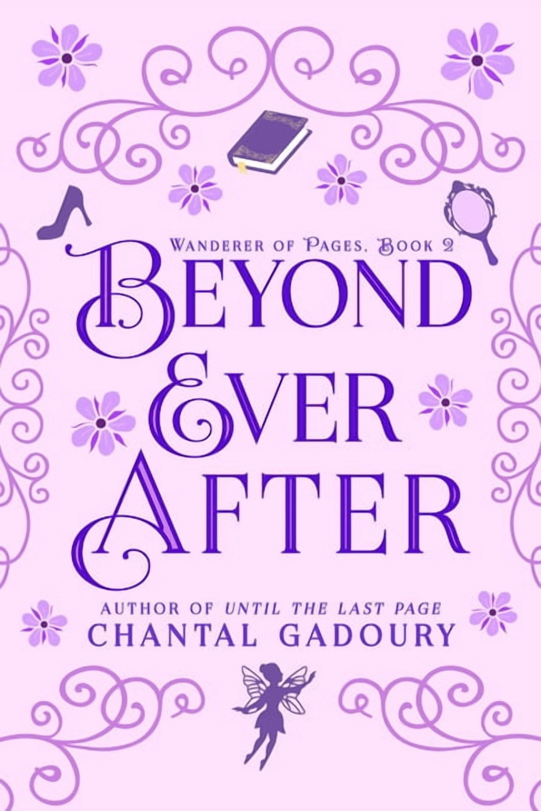 Wanderer of Pages Beyond Ever After, Book 2, (Hardcover)