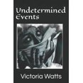 thumbnail image 1 of Wanderer's Grove: Undetermined Events (Series #1) (Paperback), 1 of 1
