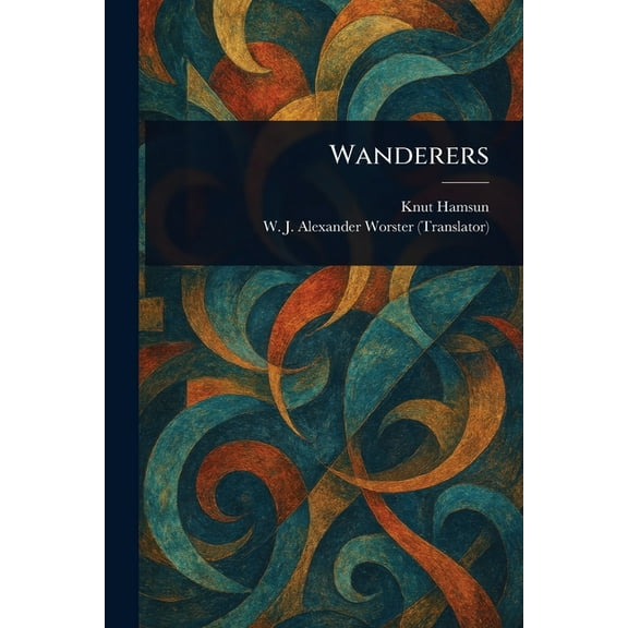 Wanderers, (Paperback)
