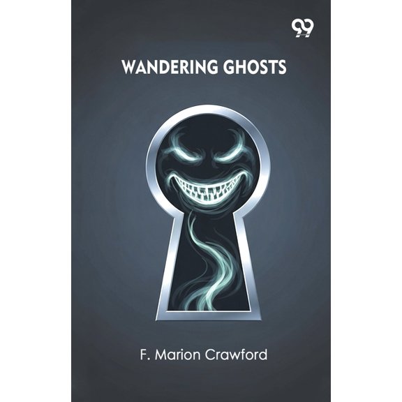 Wandering Ghosts, (Paperback)