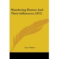 thumbnail image 1 of Wandering Homes And Their Influences (1872), 1 of 1