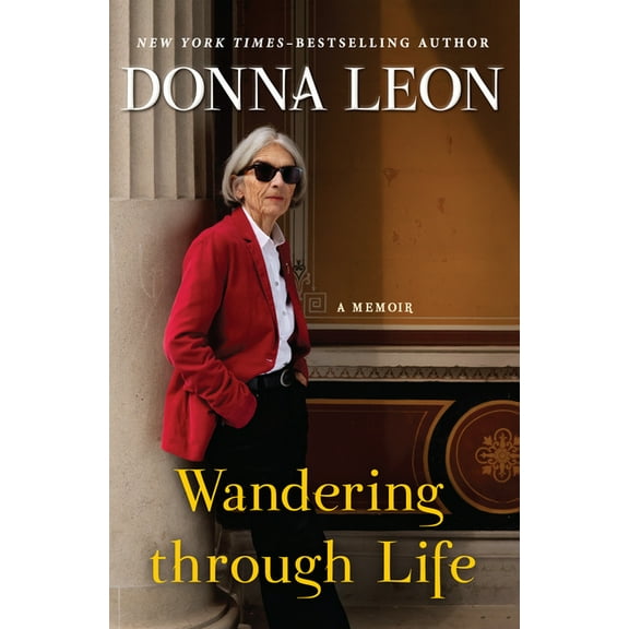 Wandering Through Life: A Memoir, (Paperback)