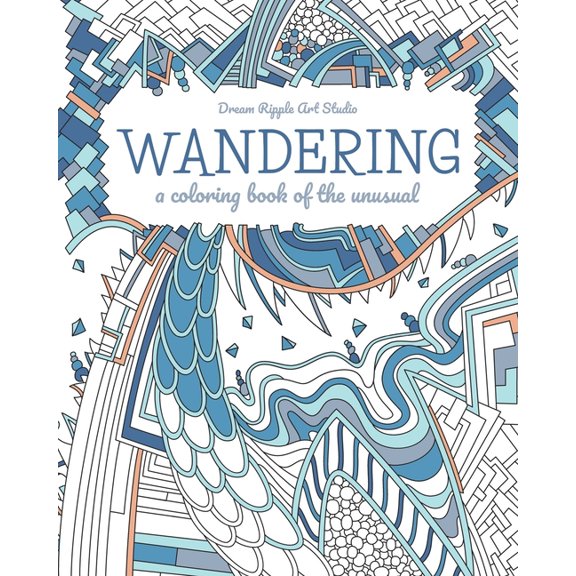 Wandering: a coloring book of the unusual, (Paperback)