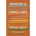 thumbnail image 1 of Pre-Owned Wandering in Strange Lands: A Daughter of the Great Migration Reclaims Her Roots (Hardcover) 0062873040 9780062873040, 1 of 1