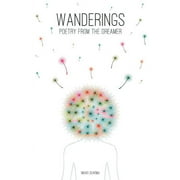 Wanderings: Poetry from The Dreamer (Paperback)