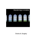 thumbnail image 1 of Wanderings in Arabia (Hardcover), 1 of 1