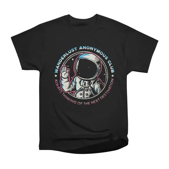 Wanderlust Anonymous Club T-Shirt Tee Gift For Him Merch For Her Apparel For Friend