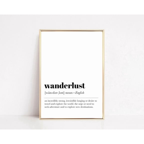 Wanderlust Definition Print Travel Art Print Minimalist Modern Unframed Paper Print