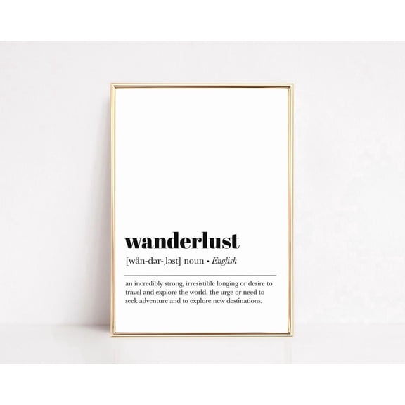 Wanderlust Definition Print Travel Art Print Minimalist Modern Unframed Paper Print