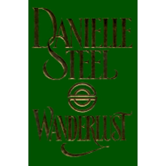 Pre-Owned Wanderlust (Hardcover) by Danielle Steel