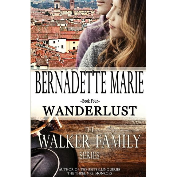 Walker Family: Wanderlust (Paperback)