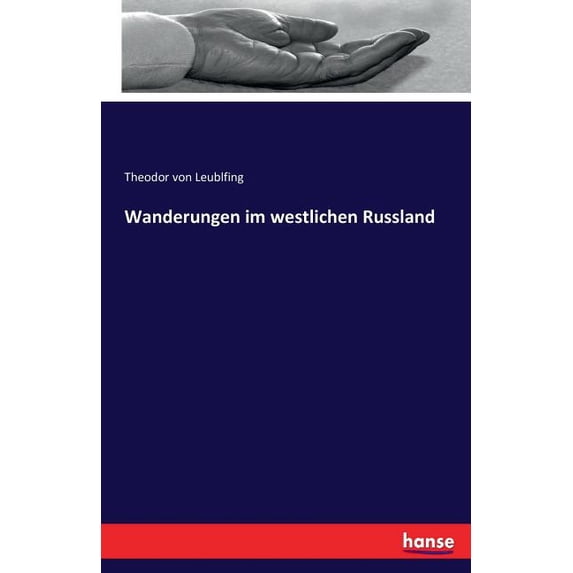Wanderungen im westlichen Russland, (Paperback)
