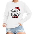 thumbnail image 1 of Wang6 Plus Size Christmas Sweatshirts for Women Trendy Xmas Long Sleeve Nana Claus Letter Printed Pullovers Causal Loose Fit Crew Neck Graphic Tops Shirts White XL, 1 of 6