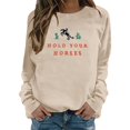 thumbnail image 1 of Wang6 Womens Plus Size Graphic Sweatshirts"Hold Your Horses"Letter Printed Long Sleeve Pullovers Causal Fall Crew Neck Tops Loose Fit Tshirts Khaki S, 1 of 5
