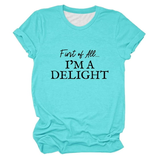 Wang6 Womens Plus Size Short Sleeve T-Shirts Summer First of All I'm a Delight Letter Printed Tops Causal Trendy Loose Fit Going out Tees Shirts 0520liBlue M