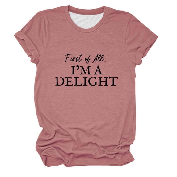 Wang6 Womens Plus Size Short Sleeve T-Shirts Summer First of All I'm a Delight Letter Printed Tops Causal Trendy Loose Fit Going out Tees Shirts 0520liPink XL