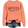 thumbnail image 1 of Wang6 Womens White Sweatshirts"Probably Just Gonna Jingle Some of the Way Iam Tined"Long Sleeve Crew Neck Pullovers Comfy Fall Loose Fit Solid Tshirts Tops Orange XXL, 1 of 2