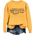 thumbnail image 1 of Wang6 Womens White Sweatshirts"Probably Just Gonna Jingle Some of the Way Iam Tined"Long Sleeve Crew Neck Pullovers Comfy Fall Loose Fit Solid Tshirts Tops Yellow XL, 1 of 2