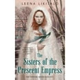 thumbnail image 1 of Waning Moon Duology: The Sisters of the Crescent Empress (Paperback), 1 of 1