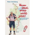 thumbnail image 1 of Wann sonst, wenn nicht jetzt!: Meine Wanderung von Oberstdorf bis Sylt, (Paperback), 1 of 1