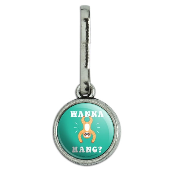 Wanna Hang Want Sloth Funny Humor Antiqued Charm Clothes Purse Suitcase Backpack Zipper Pull Aid