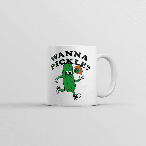 Wanna Pickle Mug Funny Sarcastic Pickleball Graphic Novelty Coffee Cup