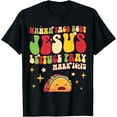 thumbnail image 1 of Wanna Taco Bout Jesus Lettuce Pray Cinco de Mayo Christian T-Shirt, 1 of 2