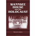 thumbnail image 1 of Pre-Owned Wannsee House and the Holocaust (Hardcover) by Steven Lehrer, 1 of 1