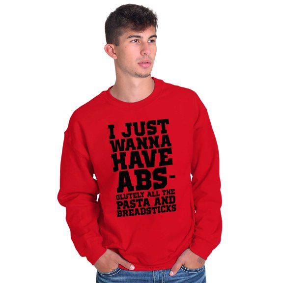 Want Abs Funny Working Out Cardio Gym Sweatshirt for Men or Women Brisco Brands S