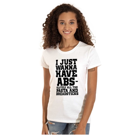 Want Abs Funny Working Out Cardio Gym Womens Slim Fit Graphic Tee Brisco Brands M