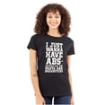 thumbnail image 1 of Want Abs Funny Working Out Cardio Gym Womens Slim Fit Graphic Tee Brisco Brands S, 1 of 5