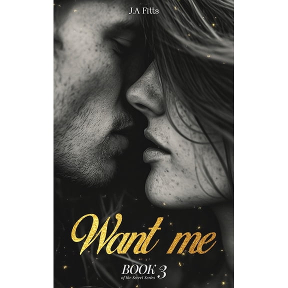 Want Me, (Hardcover)