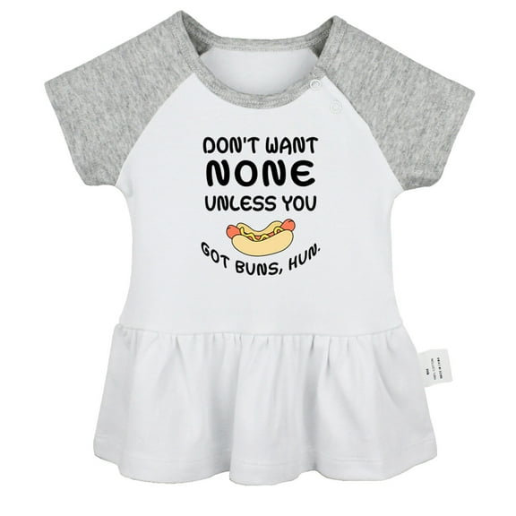 Don't Want None Unless you Got Buns Hun Funny Dresses For Baby, Newborn Babies Skirts, Infant Princess Dress, 0-24M Kids Graphic Clothes (Gray Raglan Dresses, 0-6 Months)