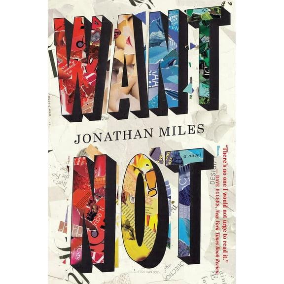 Want Not, (Paperback)