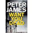 thumbnail image 1 of Pre-Owned Want You Dead (10) (Roy Grace) (Paperback) 1447270282 9781447270287, 1 of 1